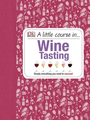 cover image of A Little Course in Wine Tasting